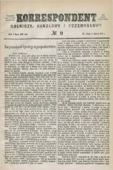 Korrespondent Rolniczy, Handlowy i Przemysłowy : wychodzi jako pismo dodatkowe przy Gazecie Warszawskiej. 1879, № 9 (4 marca)