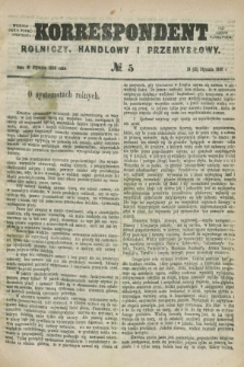 Korrespondent Rolniczy, Handlowy i Przemysłowy : wychodzi jako pismo dodatkowe przy Gazecie Warszawskiej. 1880, № 5 (31 stycznia)