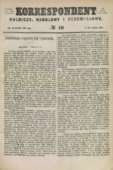 Korrespondent Rolniczy, Handlowy i Przemysłowy : wychodzi jako pismo dodatkowe przy Gazecie Warszawskiej. 1880, № 18 (29 kwietnia)