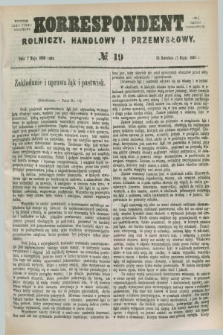 Korrespondent Rolniczy, Handlowy i Przemysłowy : wychodzi jako pismo dodatkowe przy Gazecie Warszawskiej. 1880, № 19 (7 maja 1880)