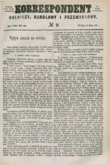 Korrespondent Rolniczy, Handlowy i Przemysłowy : wychodzi jako pismo dodatkowe przy Gazecie Warszawskiej. 1881, № 9 (4 marca 1881)