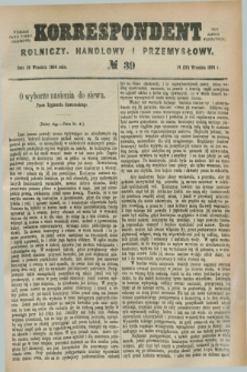 Korrespondent Rolniczy, Handlowy i Przemysłowy : wychodzi jako pismo dodatkowe przy Gazecie Warszawskiej. 1884, № 39 (26 września)