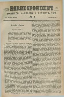 Korrespondent Rolniczy, Handlowy i Przemysłowy : wychodzi jako pismo dodatkowe przy Gazecie Warszawskiej. 1885, № 7 (20 lutego)