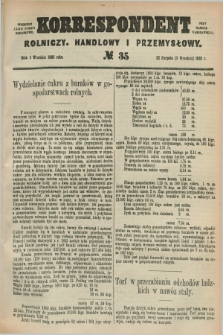 Korrespondent Rolniczy, Handlowy i Przemysłowy : wychodzi jako pismo dodatkowe przy Gazecie Warszawskiej. 1885, № 35 (3 września)