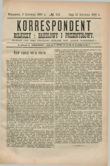 Korrespondent Rolniczy, Handlowy i Przemysłowy : wychodzi jako pismo dodatkowe bezpłatne przy „Gazecie Warszawskiéj”. 1890, № 13 (21 kwietnia)