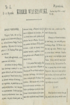 Kurjer Warszawski. [1821], nr 15 (17 stycznia)