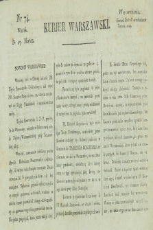 Kurjer Warszawski. [1821], nr 74 (27 marca)