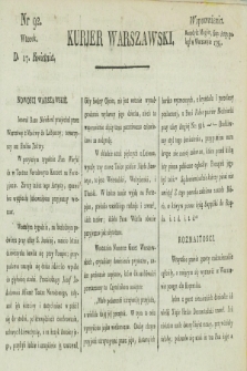 Kurjer Warszawski. [1821], nr 92 (17 kwietnia)