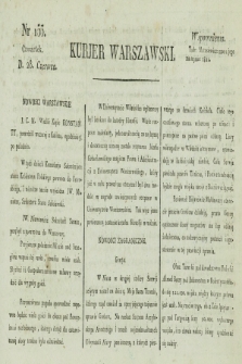 Kurjer Warszawski. [1821], nr 153 (28 czerwca)