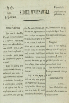 Kurjer Warszawski. [1821], nr 154 (29 czerwca)