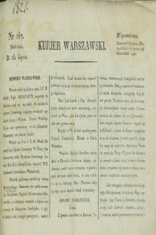 Kurjer Warszawski. [1821], nr 167 (15 lipca)