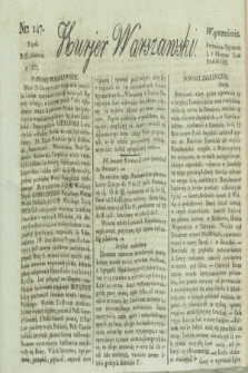 Kurjer Warszawski. 1822, nr 147 (21 czerwca) + dod.