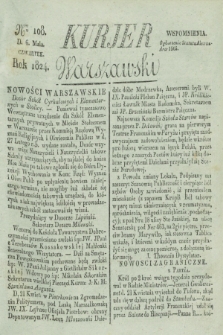 Kurjer Warszawski. 1824, Nro 108 (6 maia)