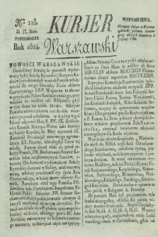 Kurjer Warszawski. 1824, Nro 118 (17 maia)