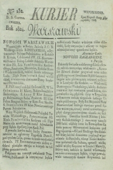 Kurjer Warszawski. 1824, Nro 132 (3 czerwca)