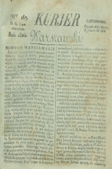 Kurjer Warszawski. 1824, Nro 167 (15 lipca)