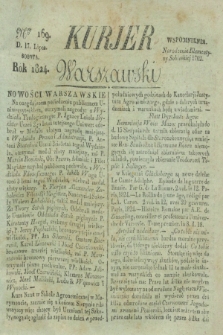 Kurjer Warszawski. 1824, Nro 169 (17 lipca)