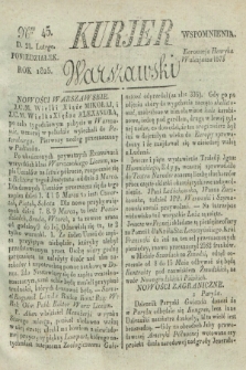 Kurjer Warszawski. 1825, Nro 45 (21 lutego)