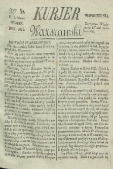 Kurjer Warszawski. 1825, Nro 52 (1 marca)