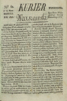 Kurjer Warszawski. 1825, Nro 62 (13 marca)