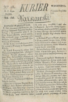 Kurjer Warszawski. 1825, Nro 166 (15 lipca)