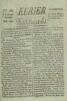 Kurjer Warszawski. 1825, Nro 182 (2 sierpnia)