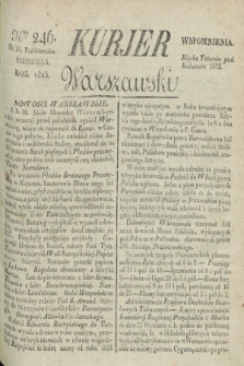 Kurjer Warszawski. 1825, Nro 246 (16 października)