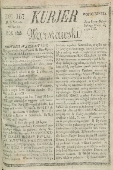 Kurjer Warszawski. 1826, Nro 187 (8 sierpnia) + dod.