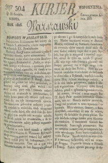 Kurjer Warszawski. 1826, Nro 304 (23 grudnia)