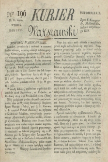 Kurjer Warszawski. 1827, Nro 196 (24 lipca)