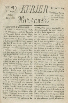 Kurjer Warszawski. 1827, Nro 219 (17 sierpnia)