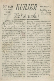 Kurjer Warszawski. 1827, Nro 246 (14 września)