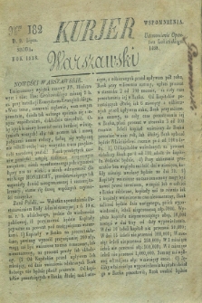 Kurjer Warszawski. 1828, Nro 182 (9 lipca)