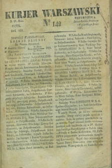 Kurjer Warszawski. 1829, № 142 (29 maja)