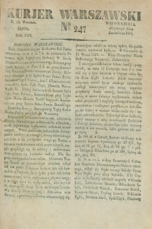 Kurjer Warszawski. 1829, № 247 (16 września)