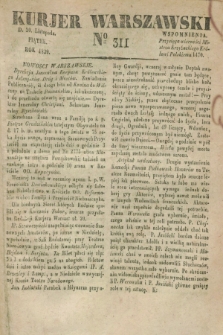 Kurjer Warszawski. 1829, № 311 (20 listopada)