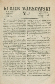 Kurjer Warszawski. 1830, № 47 (18 lutego)