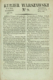Kurjer Warszawski. 1830, № 79 (22 marca)