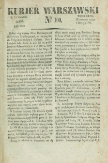 Kurjer Warszawski. 1830, № 100 (14 kwietnia)