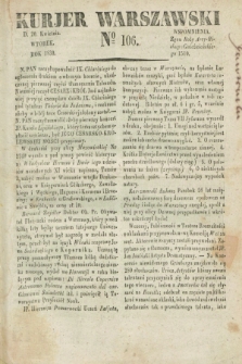 Kurjer Warszawski. 1830, № 106 (20 kwietnia)