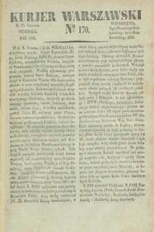 Kurjer Warszawski. 1830, № 170 (27 czerwca)