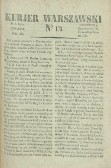 Kurjer Warszawski. 1830, № 173 (1 lipca)