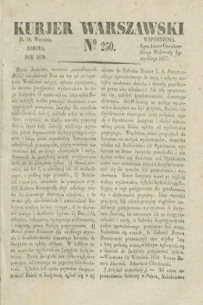 Kurjer Warszawski. 1830, № 250 (18 września)