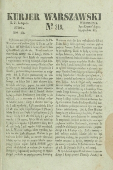 Kurjer Warszawski. 1830, № 319 (27 listopada)