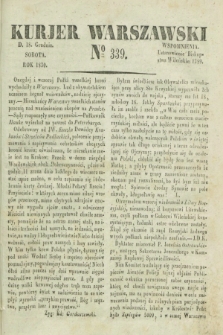 Kurjer Warszawski. 1830, № 339 (18 grudnia)