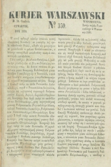 Kurjer Warszawski. 1830, № 350 (30 grudnia)