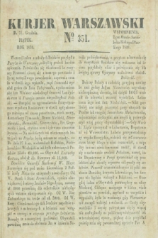 Kurjer Warszawski. 1830, № 351 (31 grudnia)