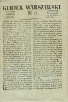 Kurjer Warszawski. 1831, № 47 (17 lutego)