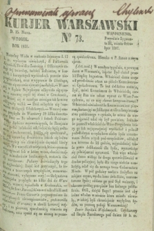 Kurjer Warszawski. 1831, № 73 (15 marca)