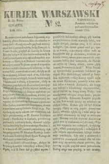 Kurjer Warszawski. 1831, № 82 (24 marca)
